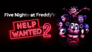 تحميل لعبة Five Nights At Freddy’s: Help Wanted 2 مجانا